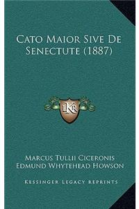 Cato Maior Sive de Senectute (1887)