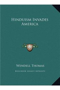 Hinduism Invades America