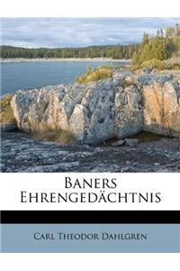 Baners Ehrengedächtnis