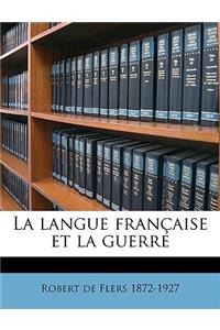 La langue française et la guerre