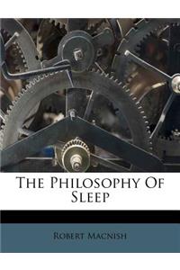 Philosophy of Sleep