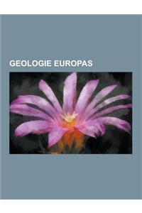 Geologie Europas: Vesuv, Atna, Grube Messel, Stromboli, Geologie Der Pyrenaen, Geologie Des Pfalzerwaldes, Bensberger Erzrevier, Geologi