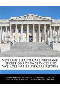 Veterans' Health Care