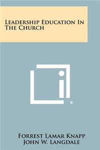 Leadership Education in the Church