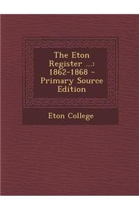 The Eton Register ...