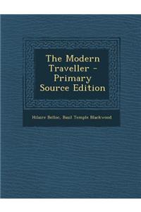 The Modern Traveller - Primary Source Edition