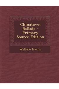 Chinatown Ballads