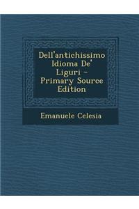 Dell'antichissimo Idioma de' Liguri