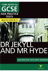 The Strange Case of Dr Jekyll and Mr Hyde AQA Practice Tests: York Notes for GCSE the best way to practise and feel ready for and 2023 and 2024 exams and assessments