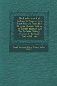 The Lindisfarne and Rushworth Gospels