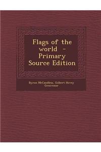 Flags of the World - Primary Source Edition