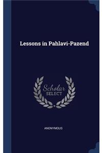 Lessons in Pahlavi-Pazend
