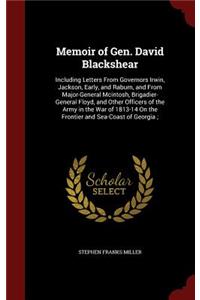 Memoir of Gen. David Blackshear