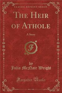 The Heir of Athole