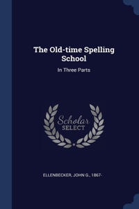 Old-time Spelling School