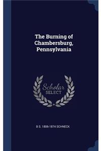 The Burning of Chambersburg, Pennsylvania