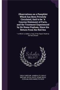 Observations on a Pamphlet Which has Been Privately Circulated, Said to be 