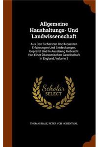 Allgemeine Haushaltungs- Und Landwissenschaft