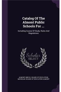 Catalog Of The Almont Public Schools For ...