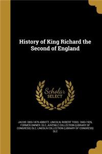History of King Richard the Second of England