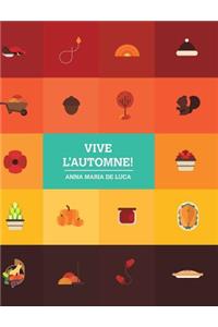 Vive L'automne! - Hard Cover