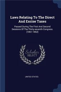 Laws Relating To The Direct And Excise Taxes