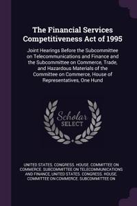 The Financial Services Competitiveness Act of 1995