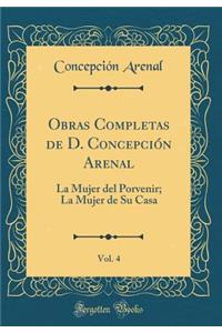 Obras Completas de D. Concepción Arenal, Vol. 4