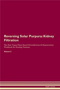 Reversing Solar Purpura