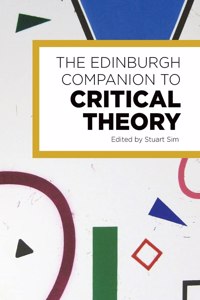 Edinburgh Companion to Critical Theory