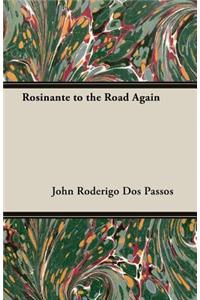 Rosinante to the Road Again