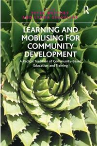 Learning and Mobilising for Community Development