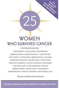 25 Women Who Survived Cancer