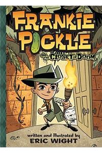 Frankie Pickle and the Closet of Doom