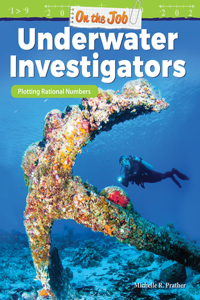 On the Job: Underwater Investigators