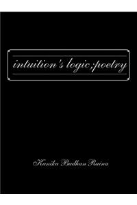 Intuition's Logic; Poetry