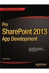 Pro SharePoint 2013 App Development