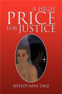 High Price for Justice