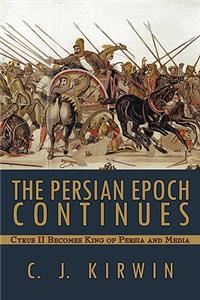 Persian Epoch Continues