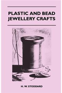 Plastic and Bead Jewellery Crafts