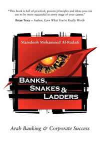 Banks, Snakes & Ladders