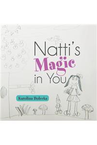 Natti's Magic in You