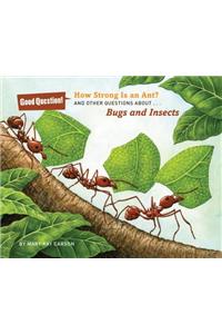 How Strong Is an Ant?