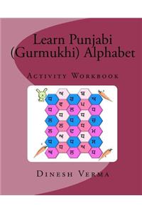 Learn Punjabi (Gurmukhi) Alphabet Activity Workbook