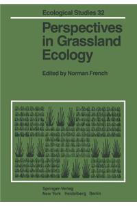 Perspectives in Grassland Ecology