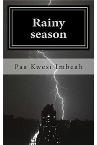 Rainy season