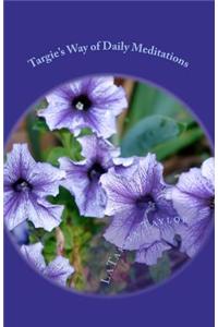 Targie's Way of Daily Meditations