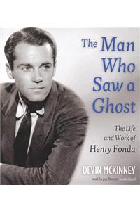 Man Who Saw a Ghost