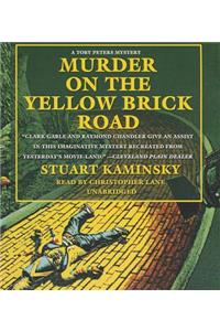 Murder on the Yellow Brick Road