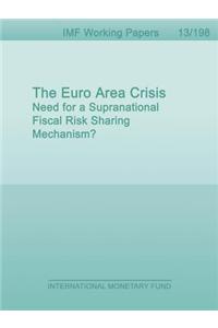 The Euro Area Crisis
